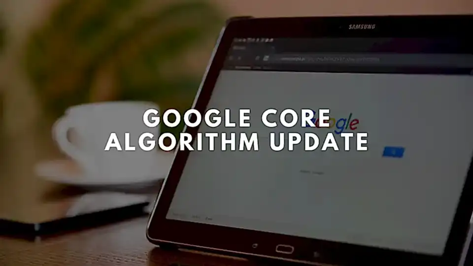 Google Core Algorithm Update